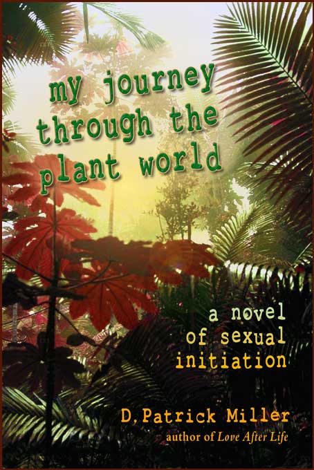 Title details for My Journey Through the Plant World by D. Patrick Miller - Available